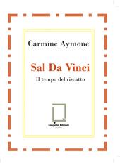 Sal Da Vinci. Il tempo del riscatto