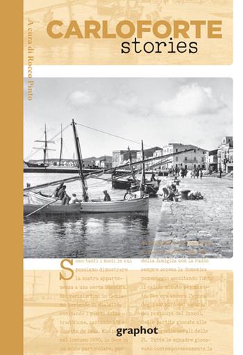 Carloforte stories  - Libro Graphot 2025, Stories | libraccio.click
