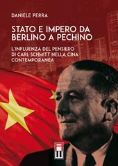 Stato e Impero da Berlino a Pechino. L’influenza del pensiero di Carl Schmitt nella Cina contemporanea