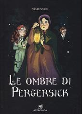 Le ombre di Pergersick