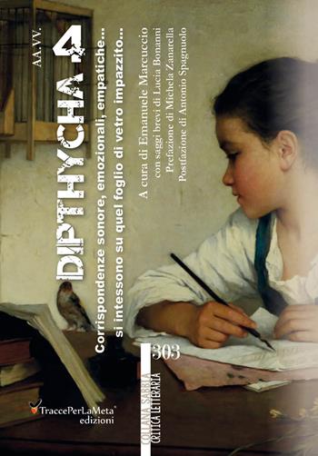 Dipthycha 4. Corrispondenze sonore, emozionali, empatiche... si intessono su quel foglio di vetro impazzito...  - Libro Ass. Cult. TraccePerLaMeta 2023, Sabbia. Critica letteraria | libraccio.click