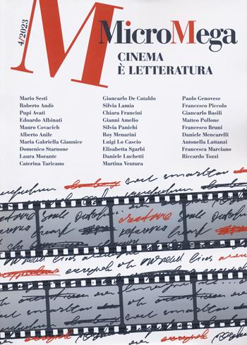 Micromega (2023). Vol. 4: Cinema è letteratura  - Libro MicroMega 2023 | libraccio.click