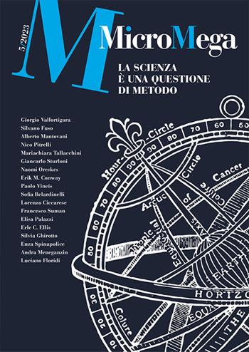 Micromega (2023). Vol. 5: La scienza è una questione di metodo  - Libro MicroMega 2023 | libraccio.click