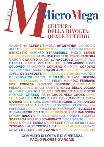 Micromega (2024). Vol. 5: Cultura della rivolta: quale futuro?  - Libro MicroMega 2024 | libraccio.click