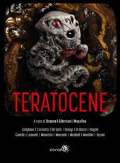 Teratocene