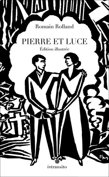 Pierre et Luce - Romain Rolland - Libro In Transito 2025 | libraccio.click