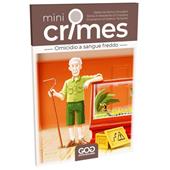 Omicidio a sangue freddo. Mini crimes