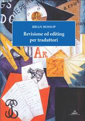 Revisione ed editing per traduttori