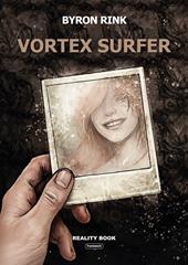 Vortex surfer. Ediz. italiana