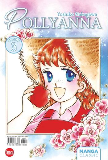 Pollyanna. Vol. 3 - Yoshiko Nakagawa - Libro Sprea Editori 2023, Manga classic | libraccio.click