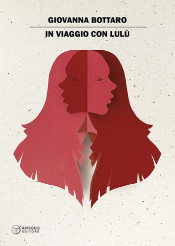 In viaggio con Lulù - Giovanna Bottaro - Libro Apogeo Editore 2025, La grande fuga delle trote inglesi | libraccio.click