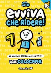 Evviva che ridere! Le migliori strisce a fumetti di Dott. Culocane