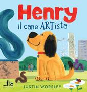 Henry il cane artista. Ediz. a colori