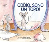 Oddio, sono un topo!