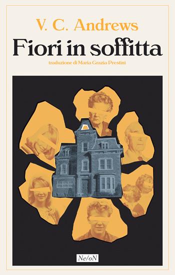 Fiori in soffitta - V. C. Andrews - Libro Ne/oN 2026, Revival | libraccio.click