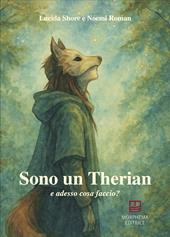 Sono un Therian. E adesso cosa faccio?