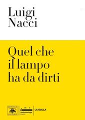 Quel che il lampo ha da dirti