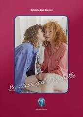 La riscossa di Michelle