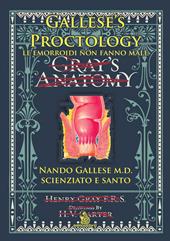 Gallese's proctology. Le emorroidi non fanno male