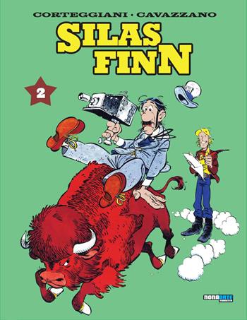 Silas Finn. Vol. 2 - François Corteggiani, Giorgio Cavazzano - Libro Nona Arte 2026 | libraccio.click